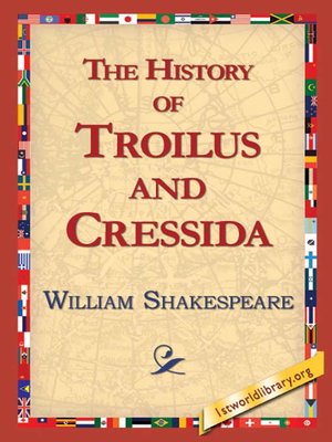 cover image of The History of Troilus and Cressida
